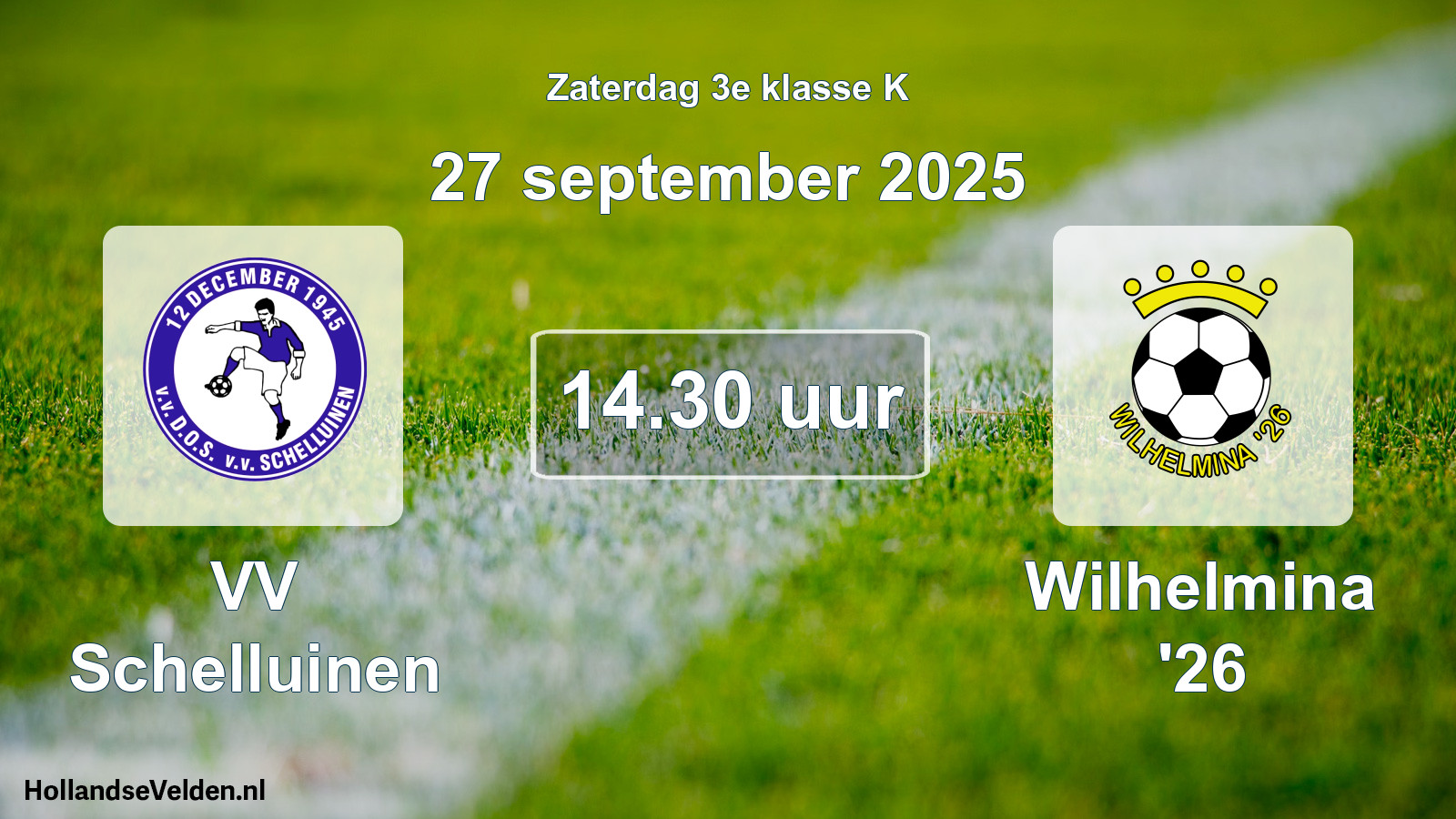 Geplande wedstrijd: VV Schelluinen - Wilhelmina '26 (27 september 2025)