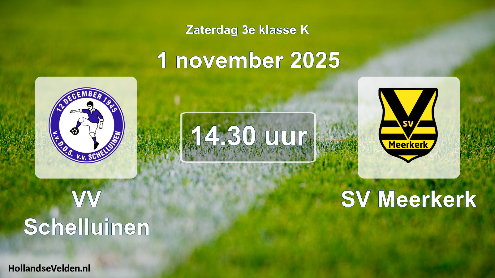 Geplande wedstrijd: VV Schelluinen - SV Meerkerk (1 november 2025)