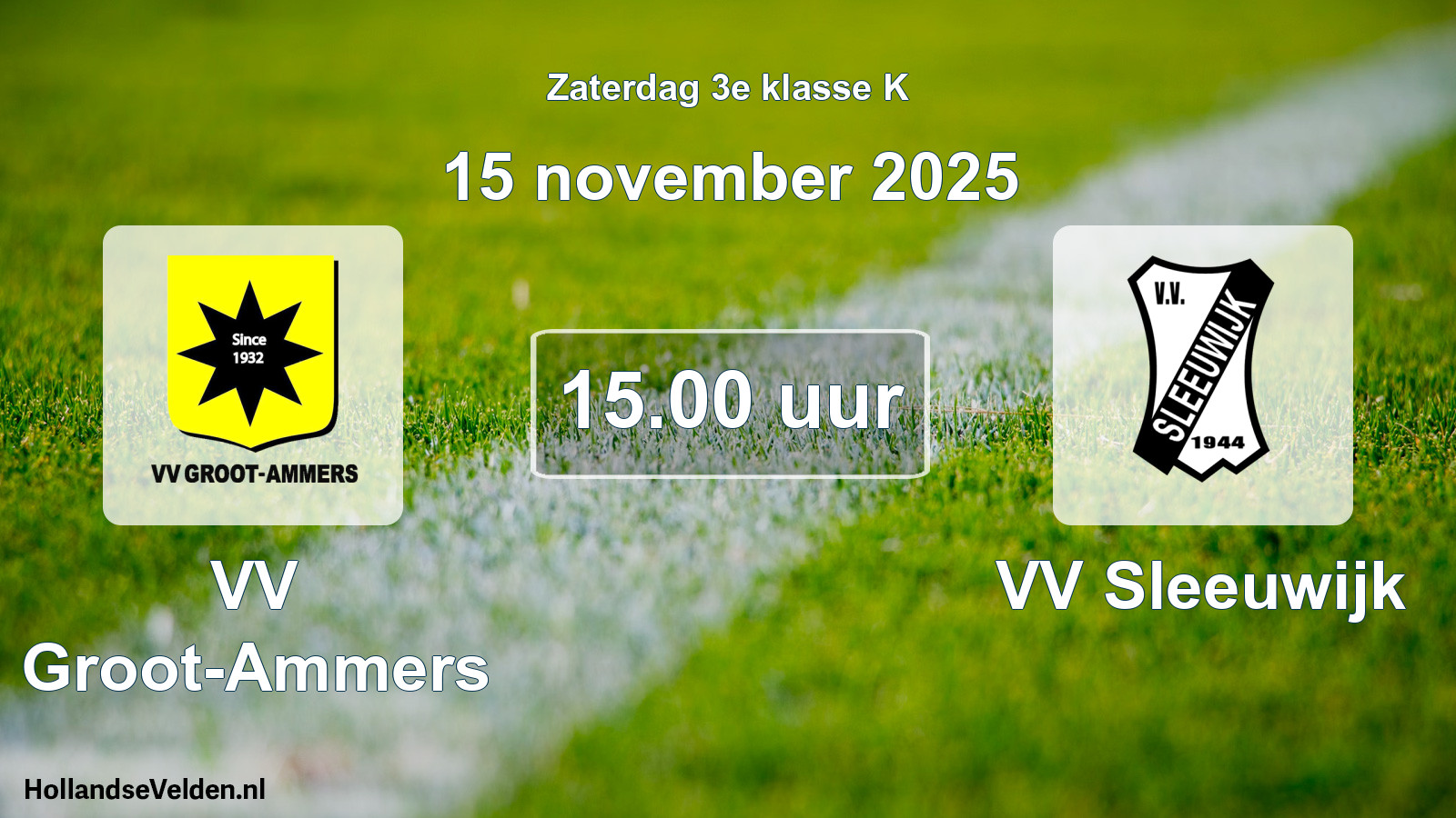Geplande wedstrijd: VV Groot-Ammers - VV Sleeuwijk (15 november 2025)