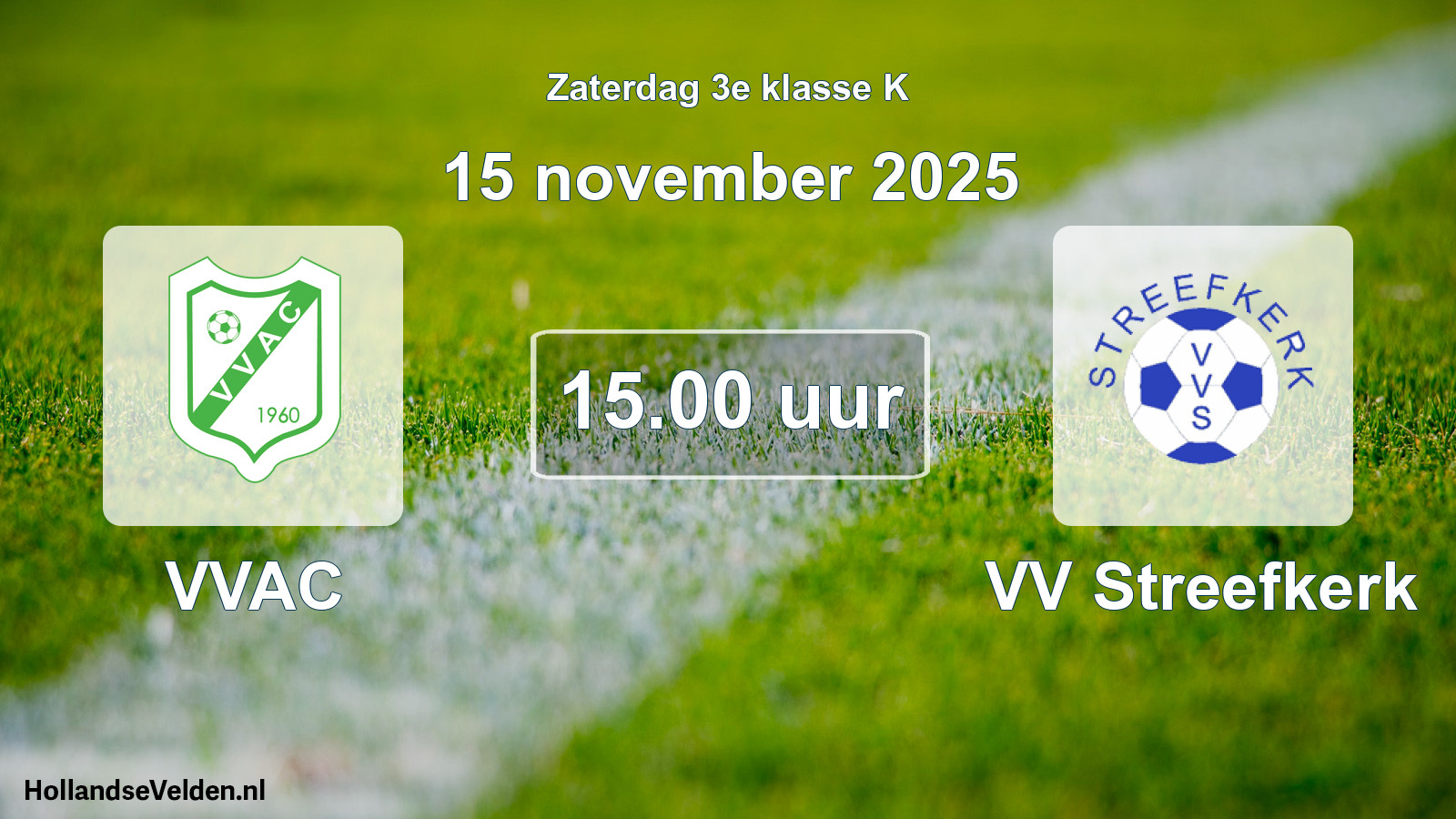 Geplande wedstrijd: VVAC - VV Streefkerk (15 november 2025)
