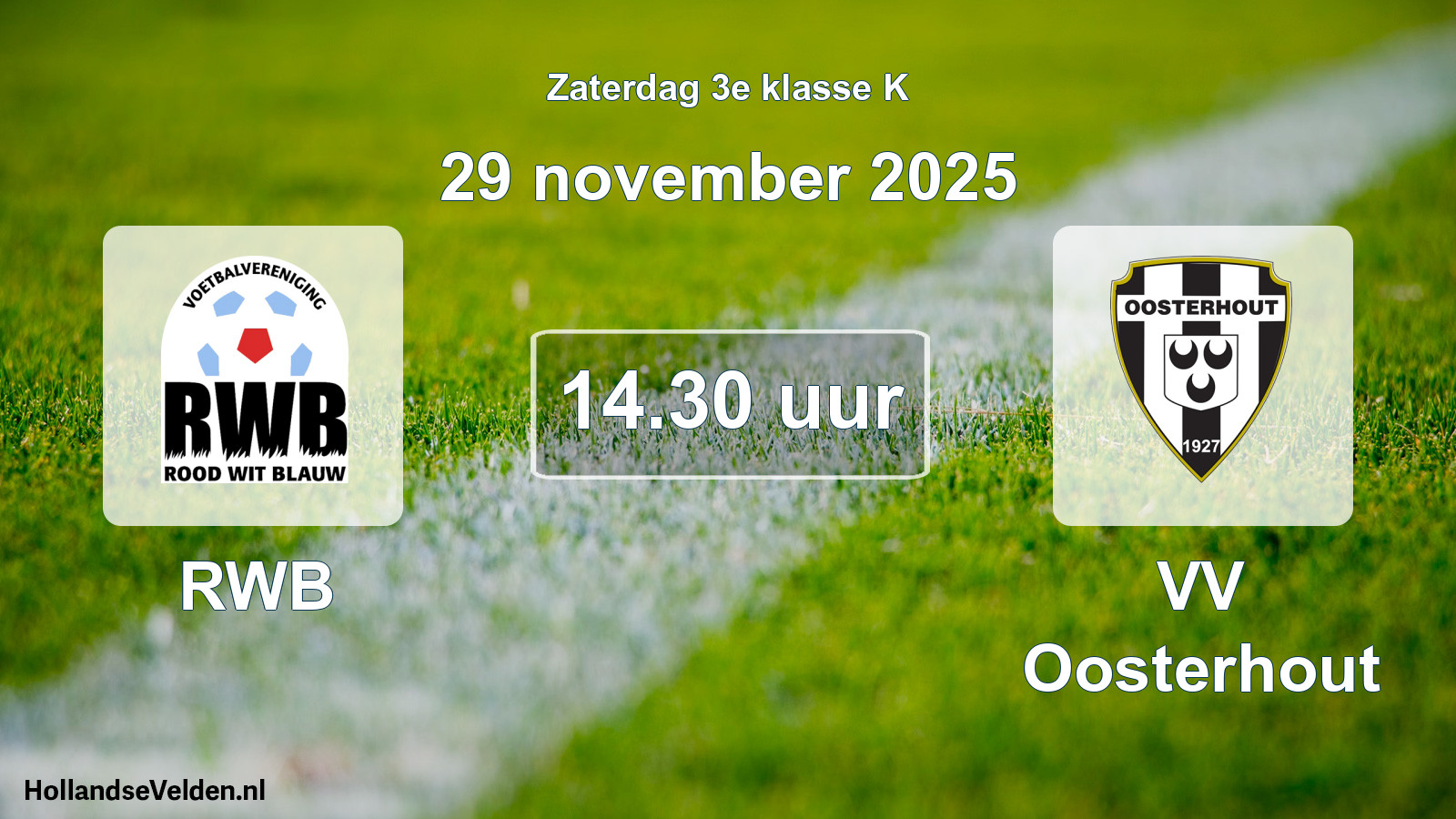 Geplande wedstrijd: RWB - VV Oosterhout (29 november 2025)