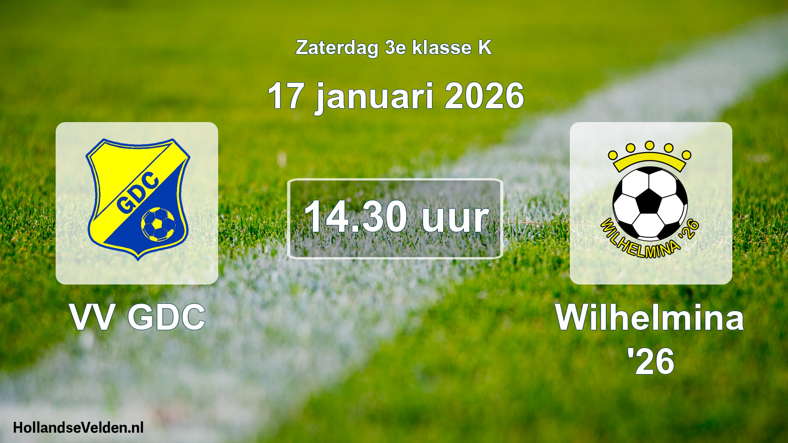 Geplande wedstrijd: VV GDC - Wilhelmina '26 (17 januari 2026)