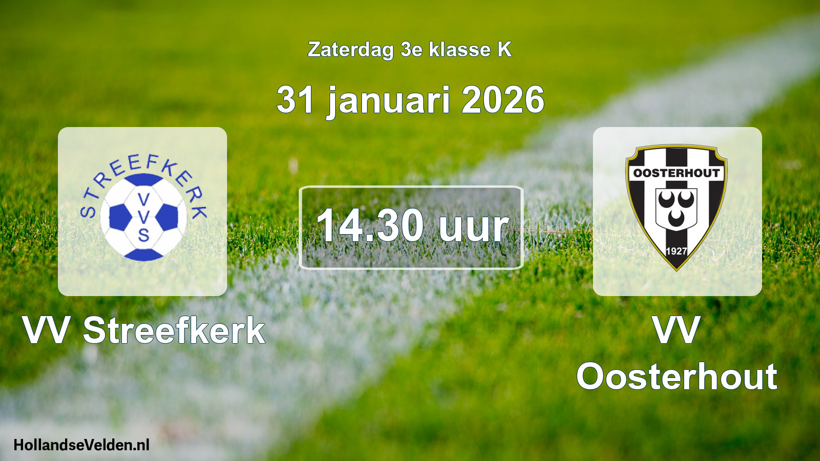 Geplande wedstrijd: VV Streefkerk - VV Oosterhout (31 januari 2026)
