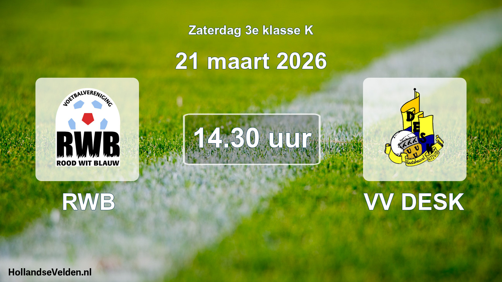 Geplande wedstrijd: RWB - VV DESK (21 maart 2026)