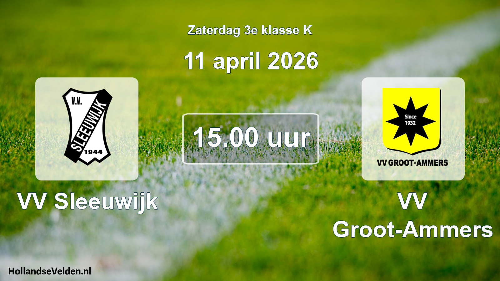 Geplande wedstrijd: VV Sleeuwijk - VV Groot-Ammers (11 april 2026)