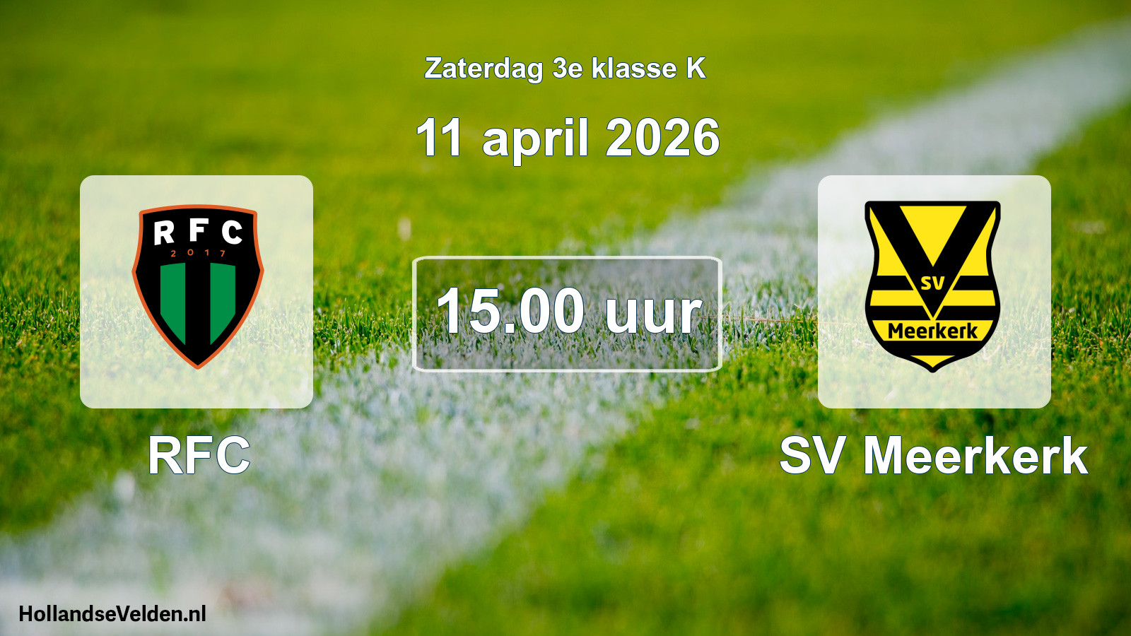 Geplande wedstrijd: RFC - SV Meerkerk (11 april 2026)