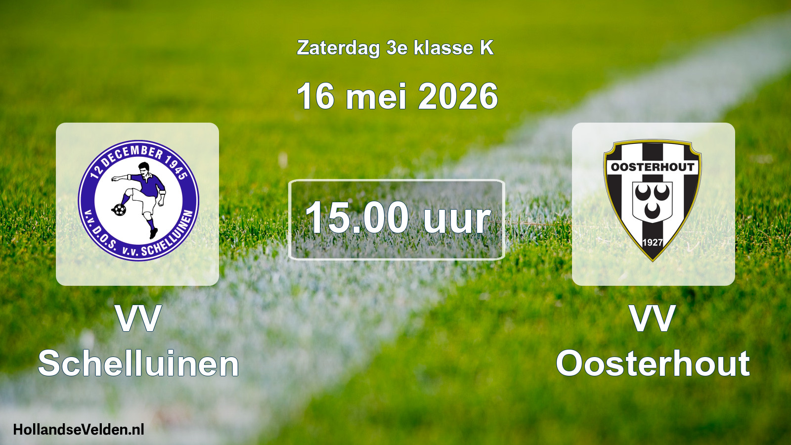 Geplande wedstrijd: VV Schelluinen - VV Oosterhout (16 mei 2026)