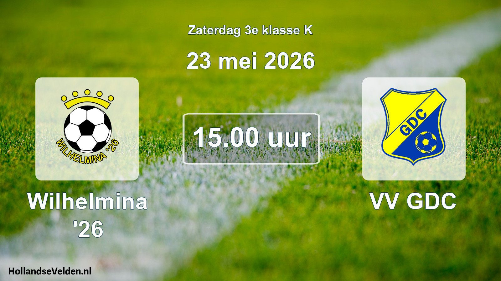 Geplande wedstrijd: Wilhelmina '26 - VV GDC (23 mei 2026)