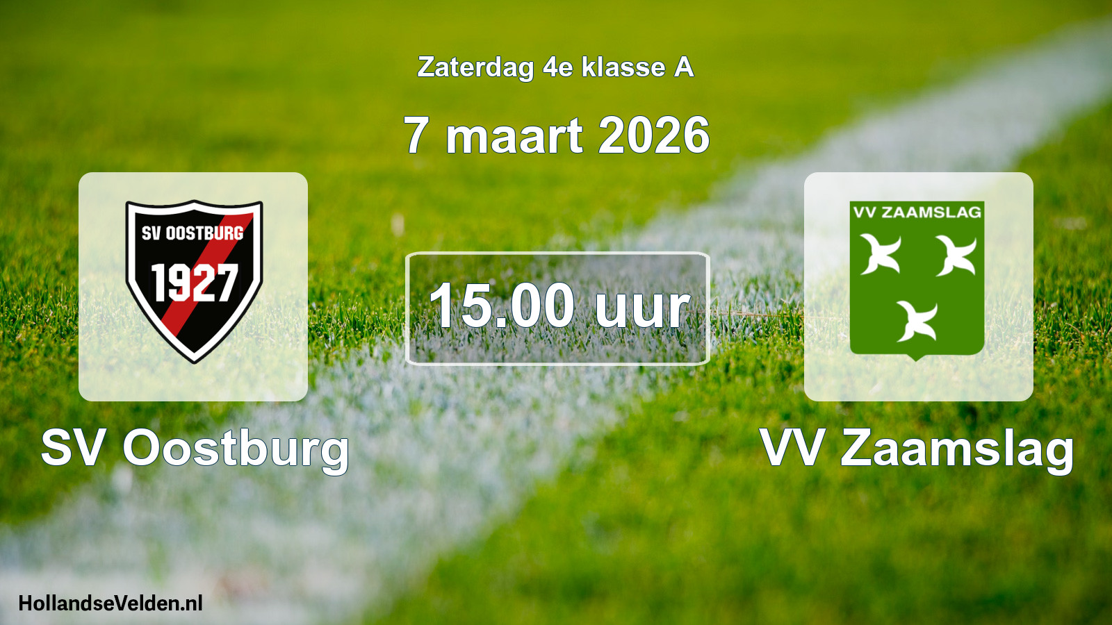 Geplande wedstrijd: SV Oostburg - VV Zaamslag (7 maart 2026)