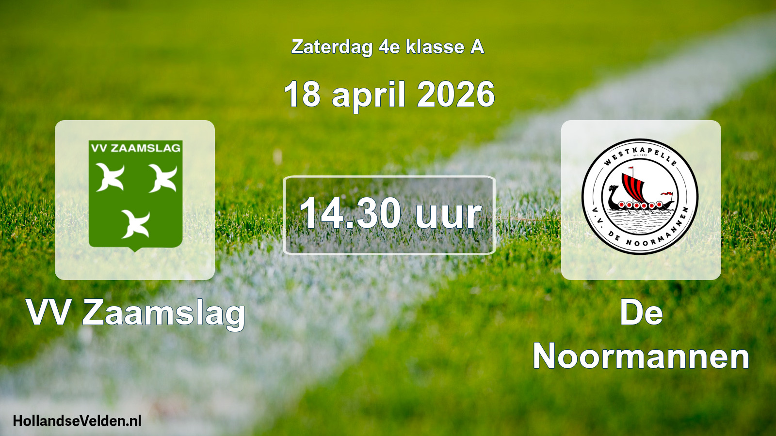Geplande wedstrijd: VV Zaamslag - De Noormannen (18 april 2026)