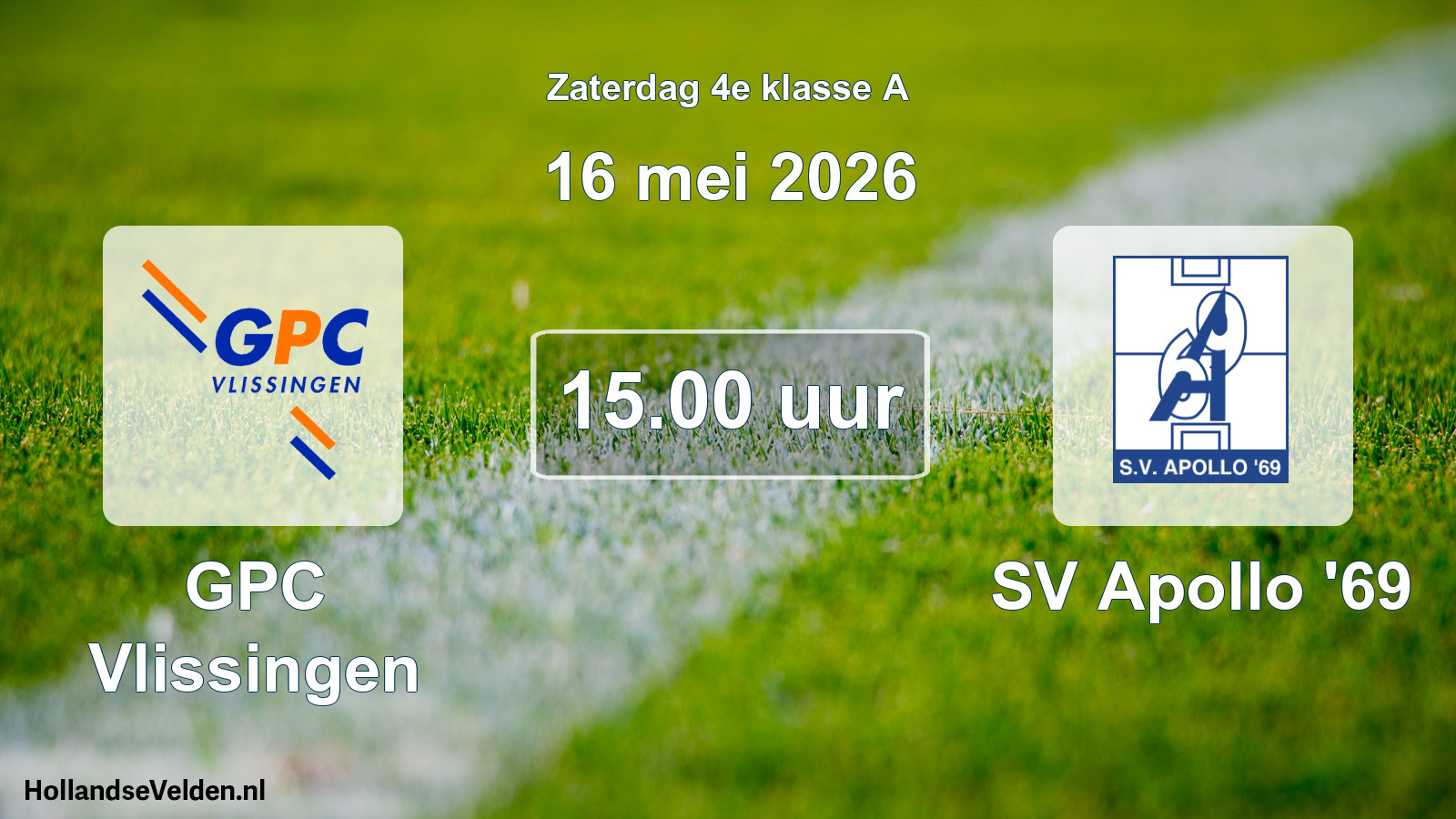 Scheduled Match: GPC Vlissingen - SV Apollo '69 (16 May 2026)