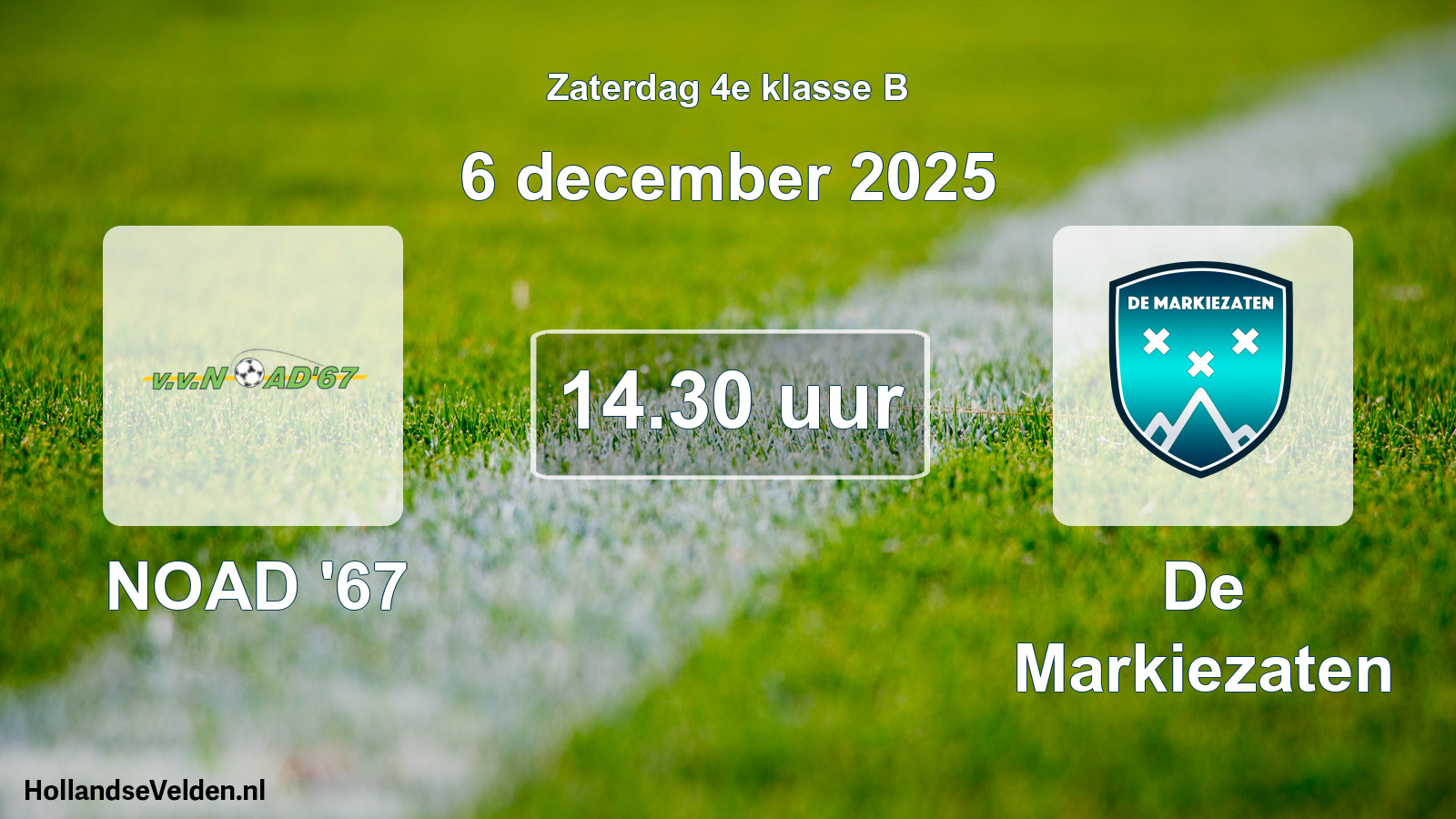 Scheduled Match: NOAD '67 - De Markiezaten (6 December 2025)