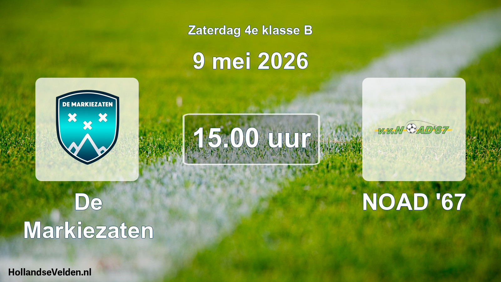 Scheduled Match: De Markiezaten - NOAD '67 (9 May 2026)
