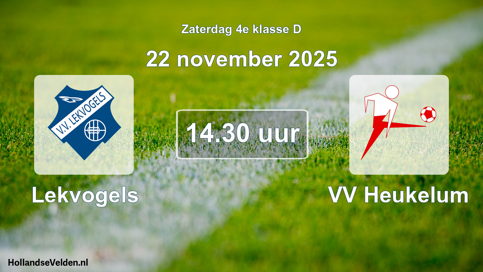 Scheduled Match: Lekvogels - VV Heukelum (22 November 2025)