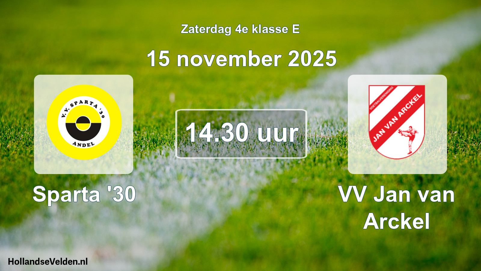 Geplande wedstrijd: Sparta '30 - VV Jan van Arckel (15 november 2025)