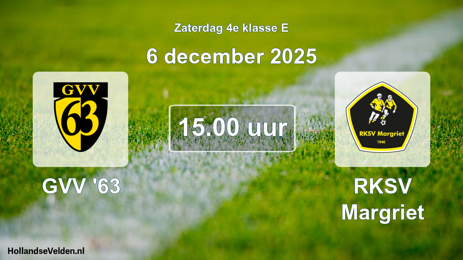 Scheduled Match: GVV '63 - RKSV Margriet (6 December 2025)