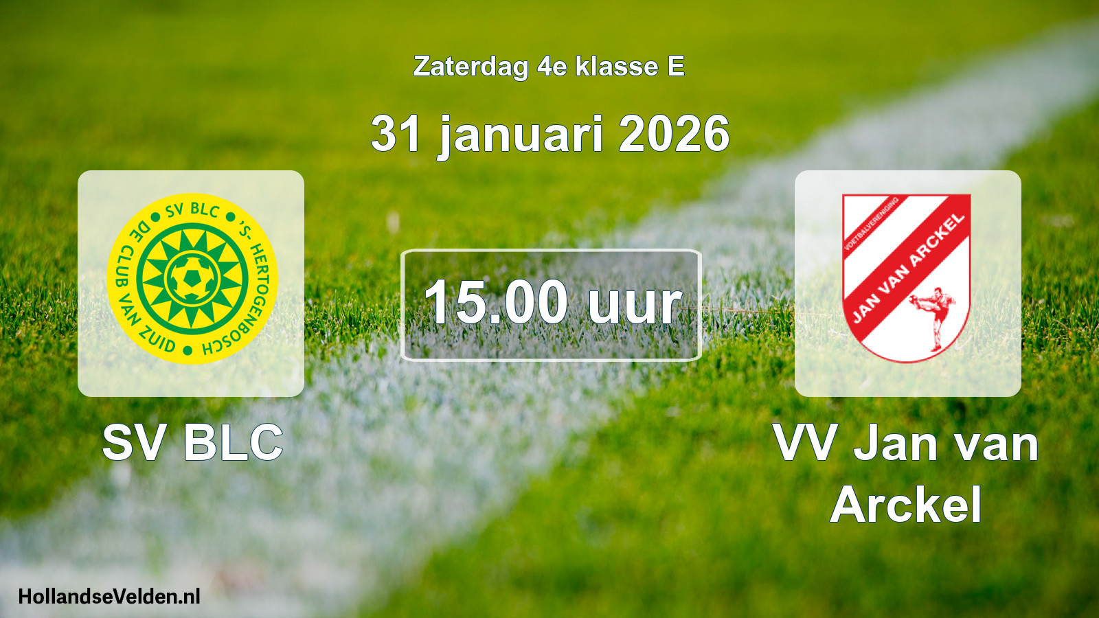 Scheduled Match: SV BLC - VV Jan van Arckel (31 January 2026)