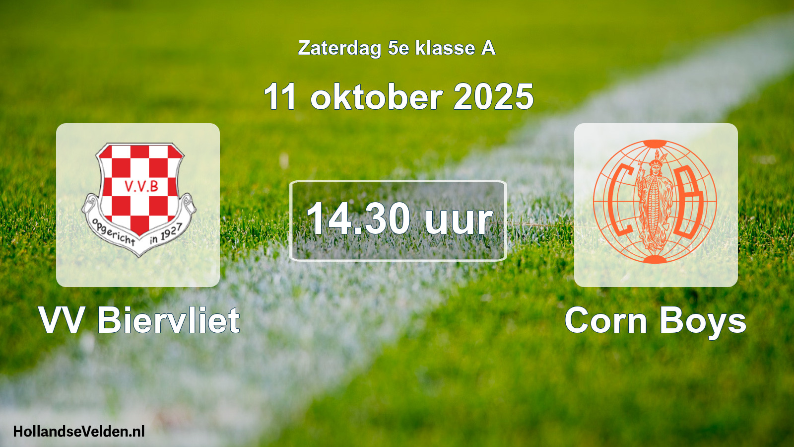 Geplande wedstrijd: VV Biervliet - Corn Boys (11 oktober 2025)
