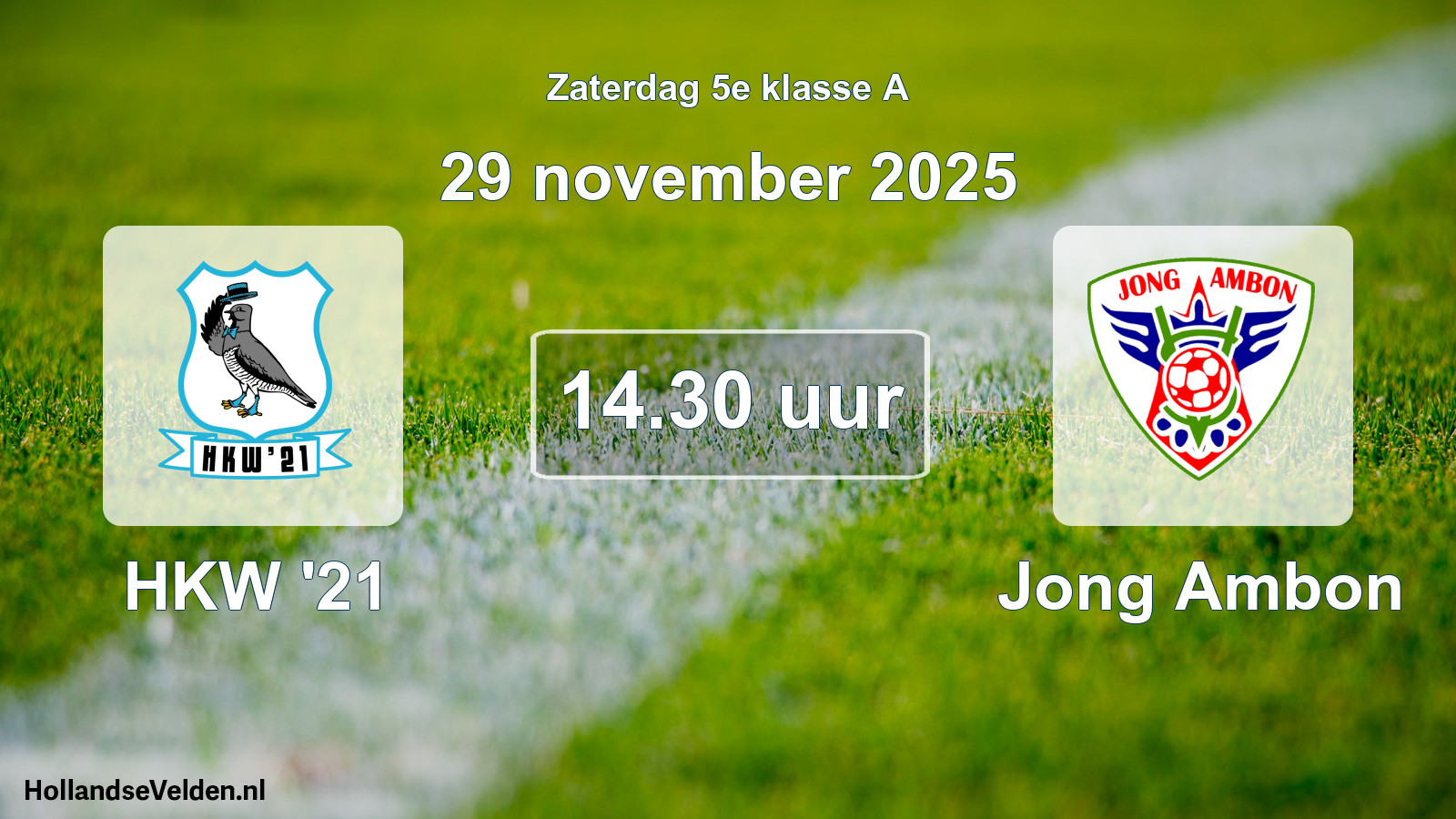 Geplande wedstrijd: HKW '21 - Jong Ambon (29 november 2025)