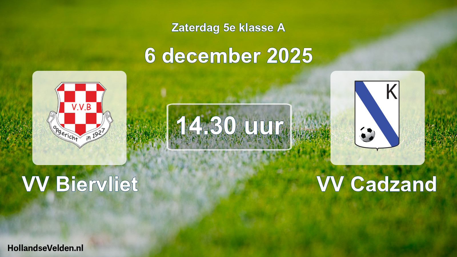 Geplande wedstrijd: VV Biervliet - VV Cadzand (6 december 2025)
