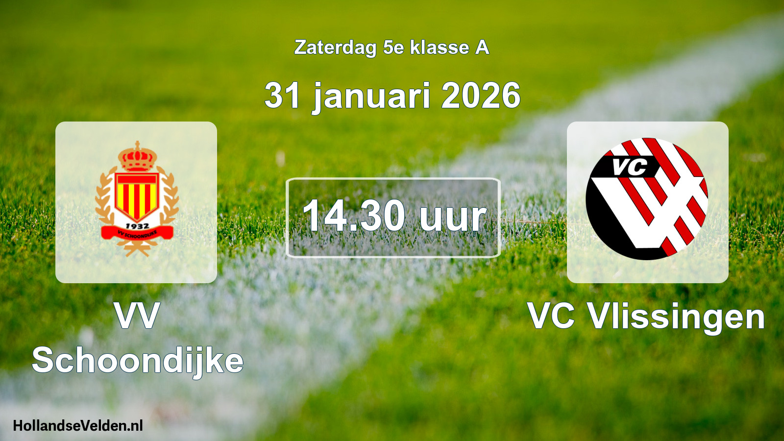 Scheduled Match: VV Schoondijke - VC Vlissingen (31 January 2026)