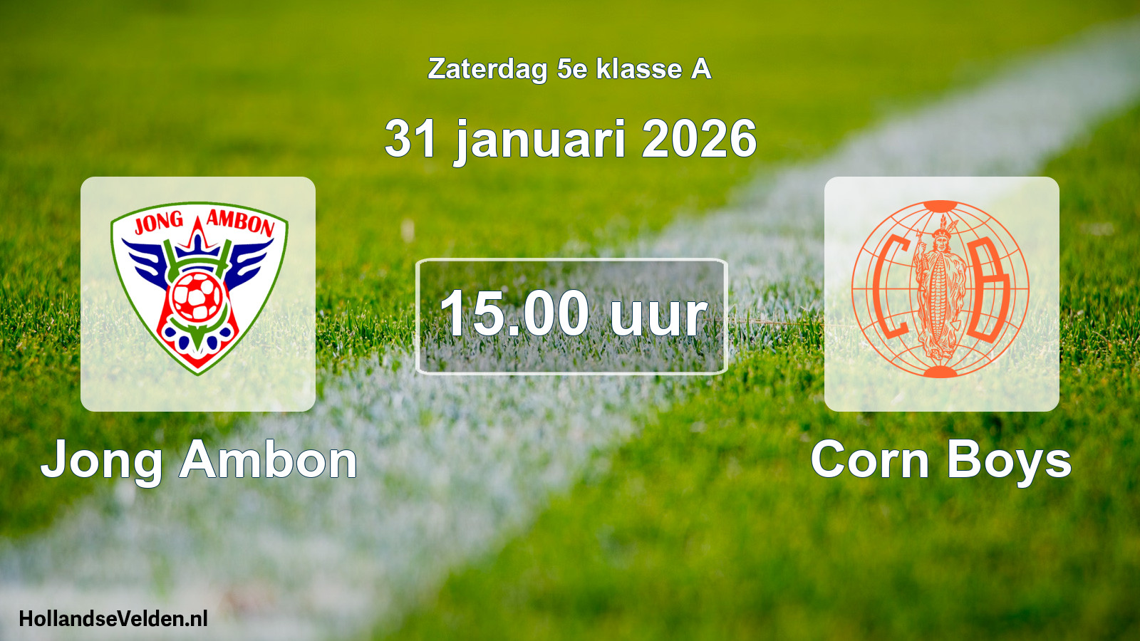 Geplande wedstrijd: Jong Ambon - Corn Boys (31 januari 2026)