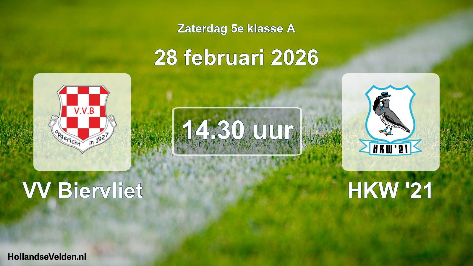 Scheduled Match: VV Biervliet - HKW '21 (28 February 2026)