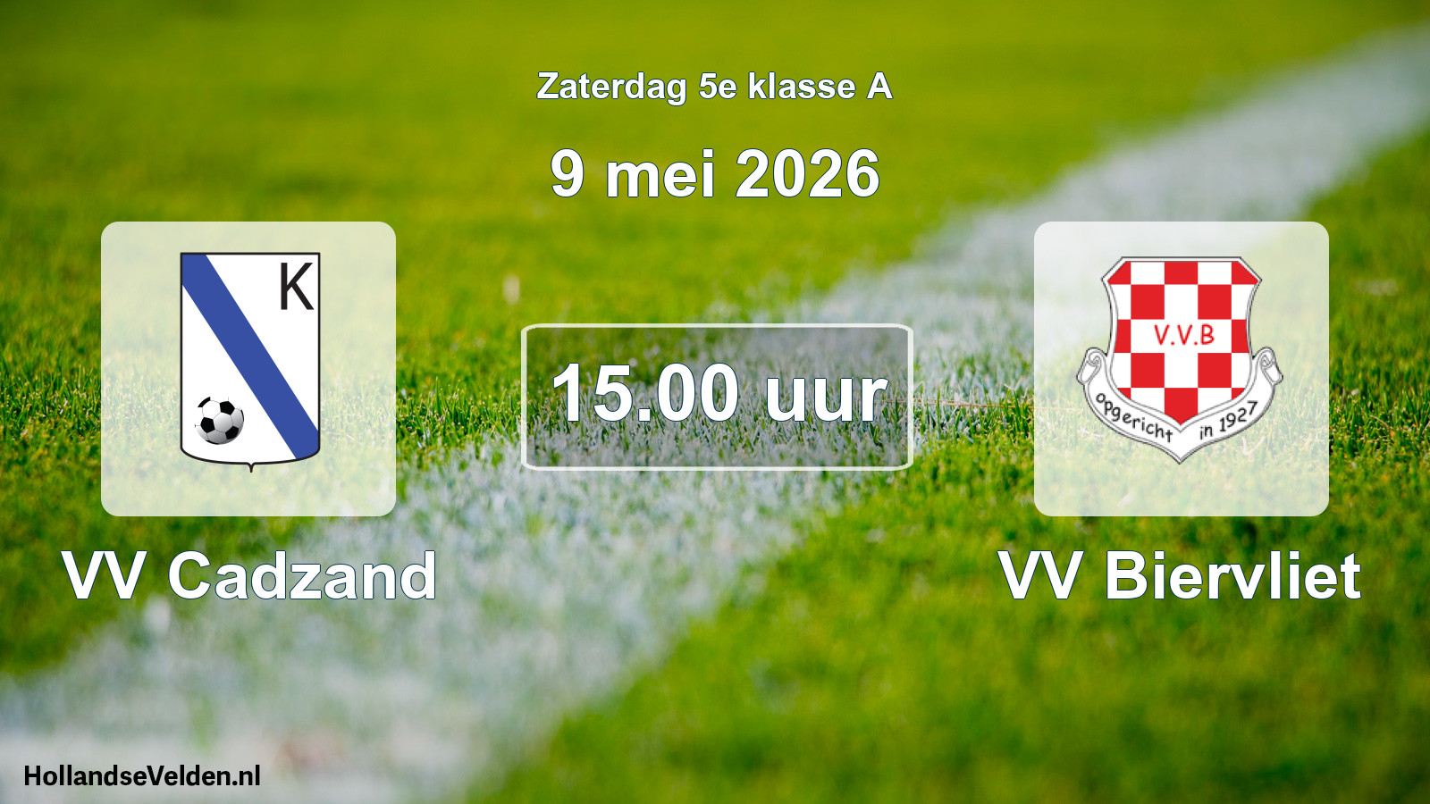 Geplande wedstrijd: VV Cadzand - VV Biervliet (9 mei 2026)
