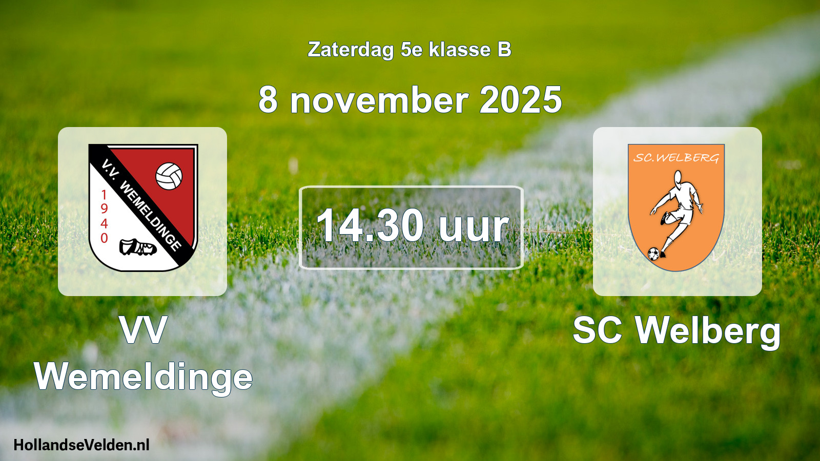 Geplande wedstrijd: VV Wemeldinge - SC Welberg (8 november 2025)