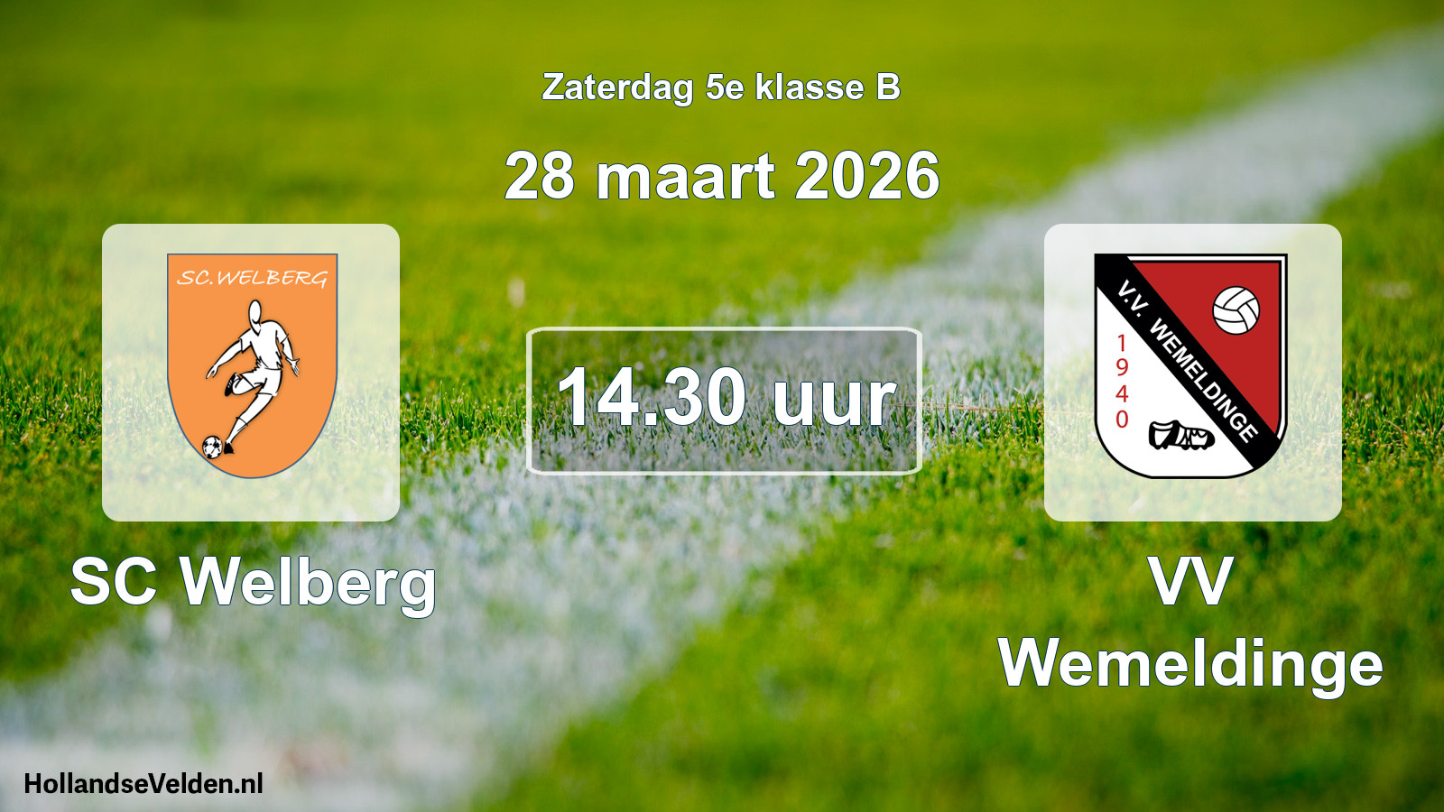 Scheduled Match: SC Welberg - VV Wemeldinge (28 March 2026)