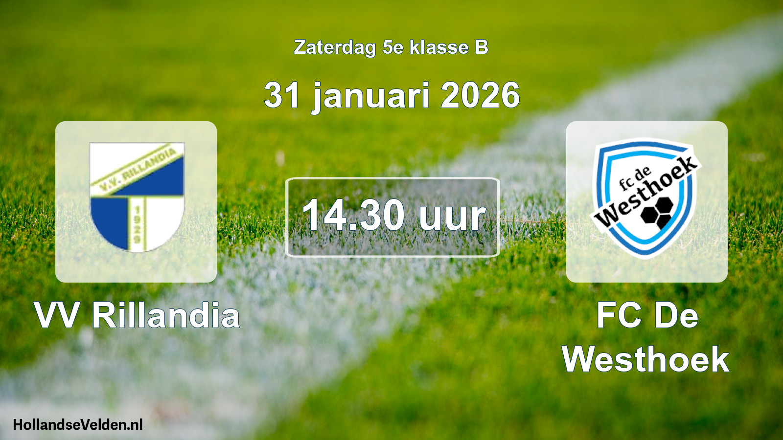 Scheduled Match: VV Rillandia - FC De Westhoek (31 January 2026)