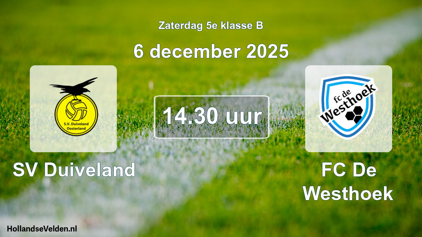 Geplande wedstrijd: SV Duiveland - FC De Westhoek (6 december 2025)