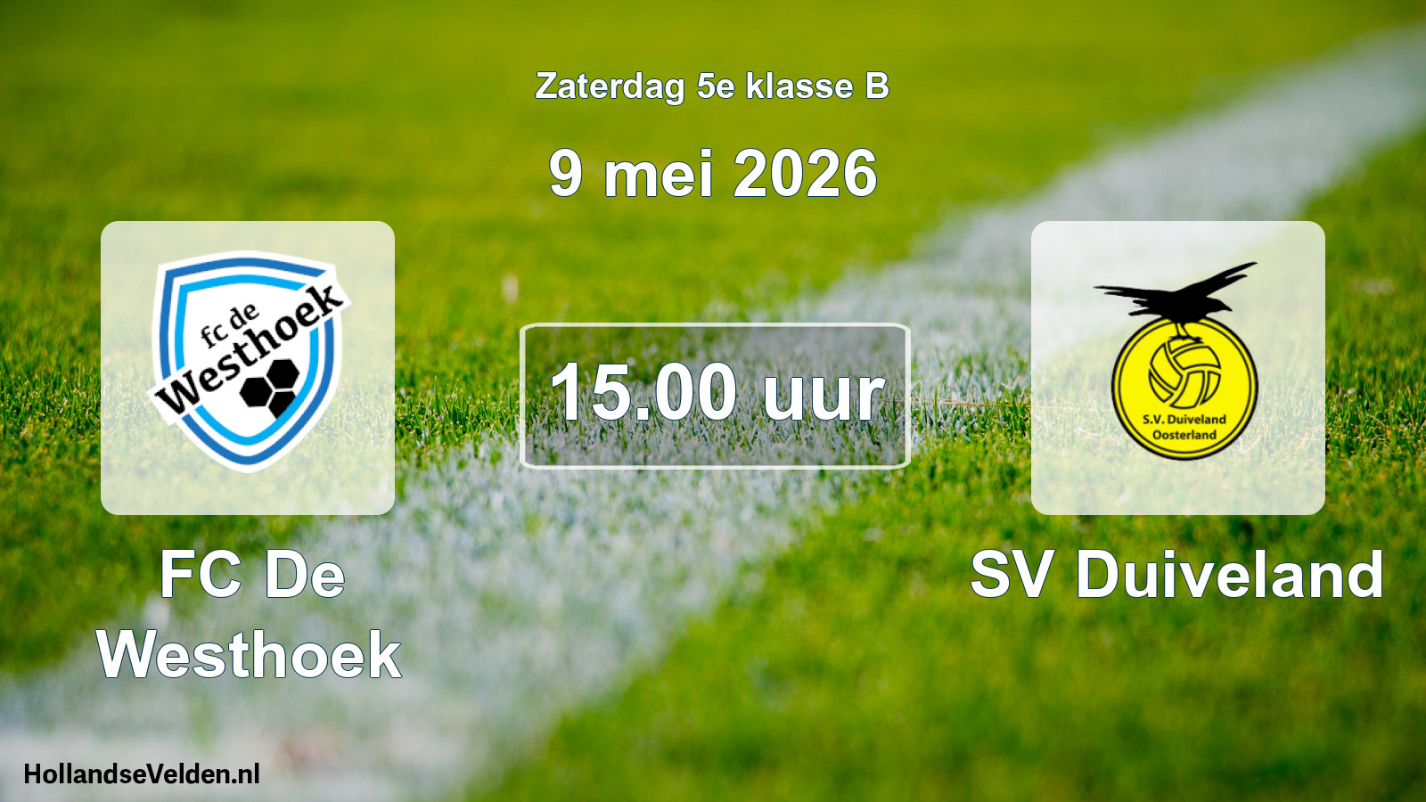 Geplande wedstrijd: FC De Westhoek - SV Duiveland (9 mei 2026)