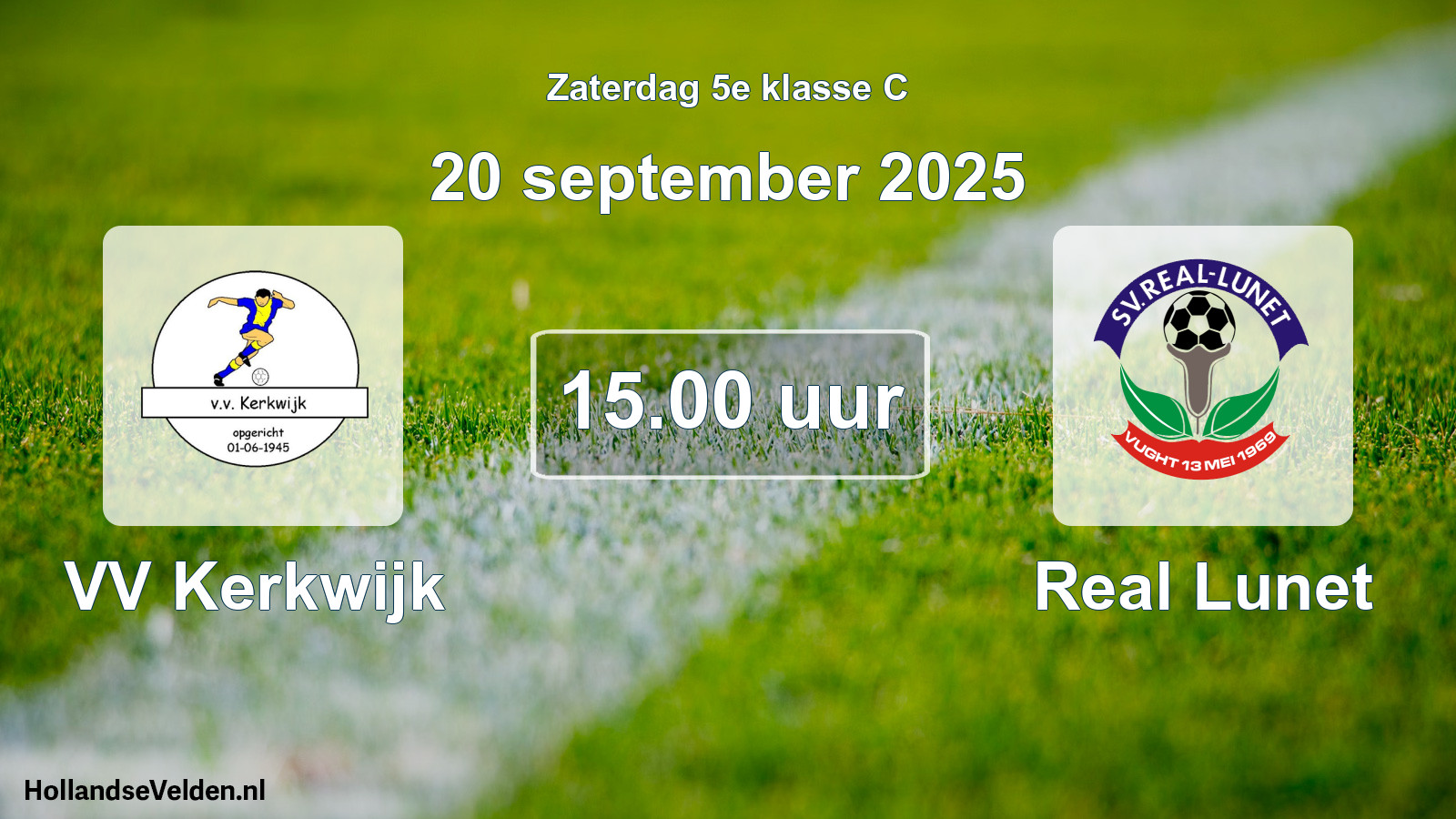 Scheduled Match: VV Kerkwijk - Real Lunet (20 September 2025)