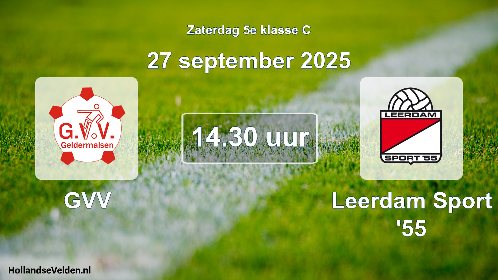 Geplande wedstrijd: GVV - Leerdam Sport '55 (27 september 2025)