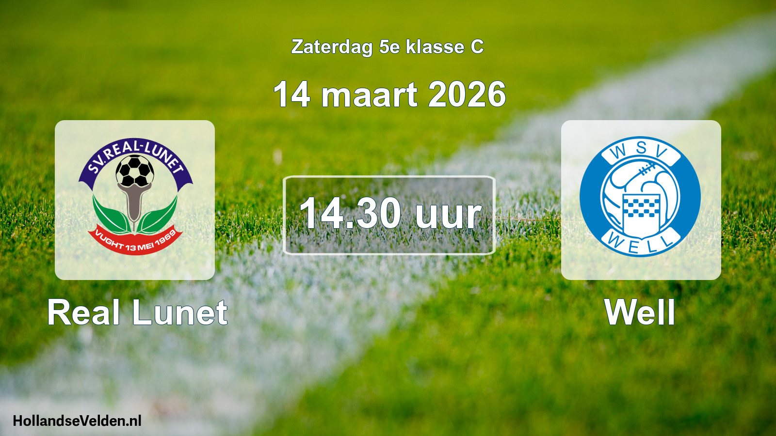 Scheduled Match: Real Lunet - Well (14 March 2026)
