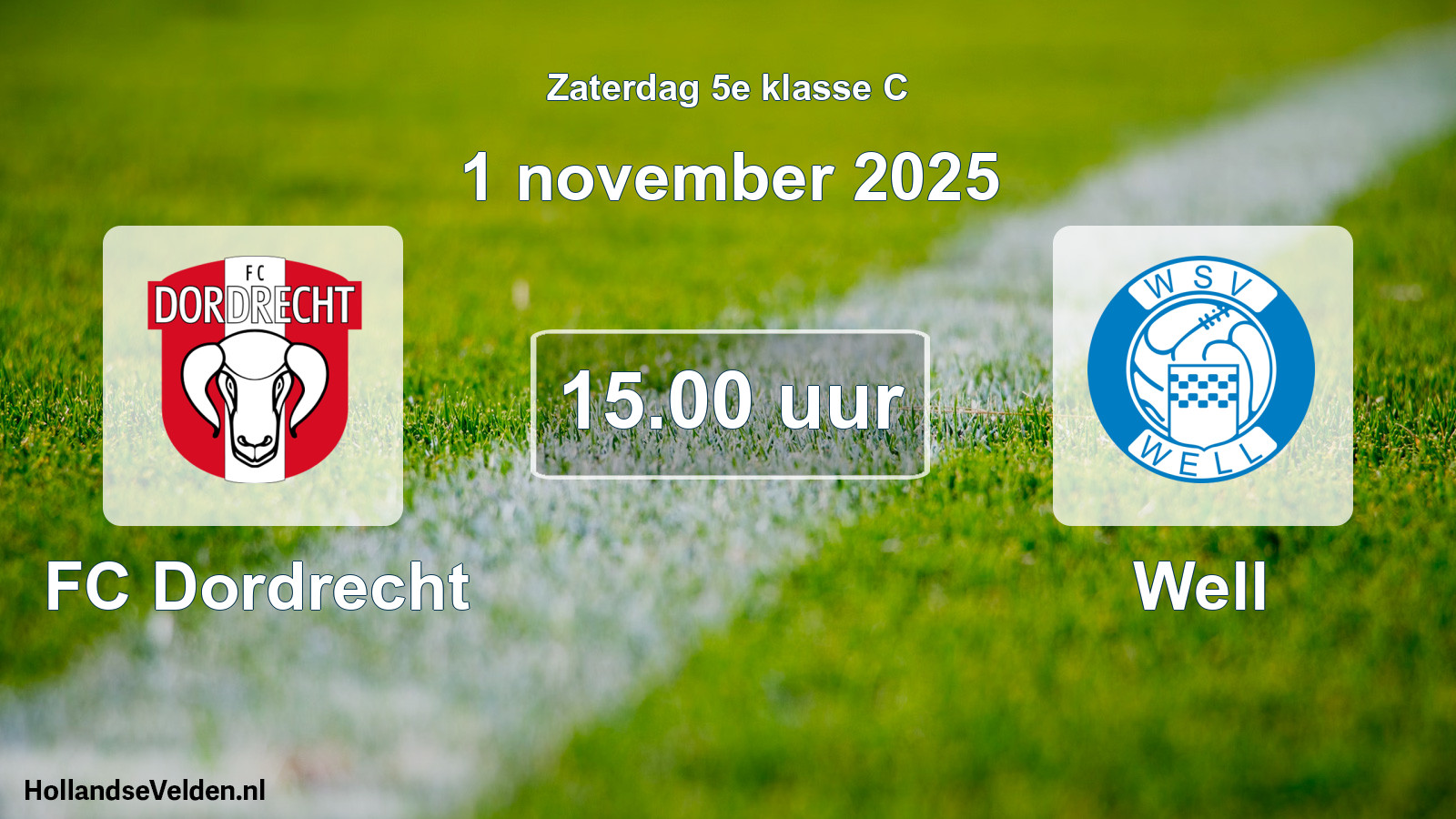 Geplande wedstrijd: FC Dordrecht - Well (1 november 2025)
