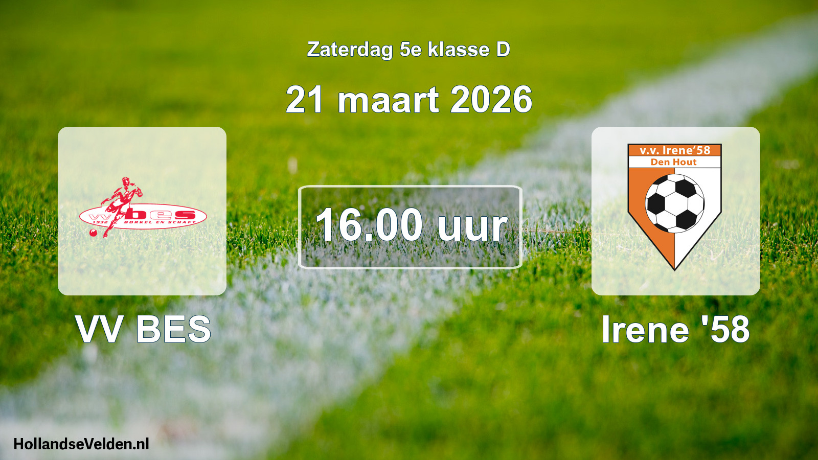 Scheduled Match: VV BES - Irene '58 (21 March 2026)