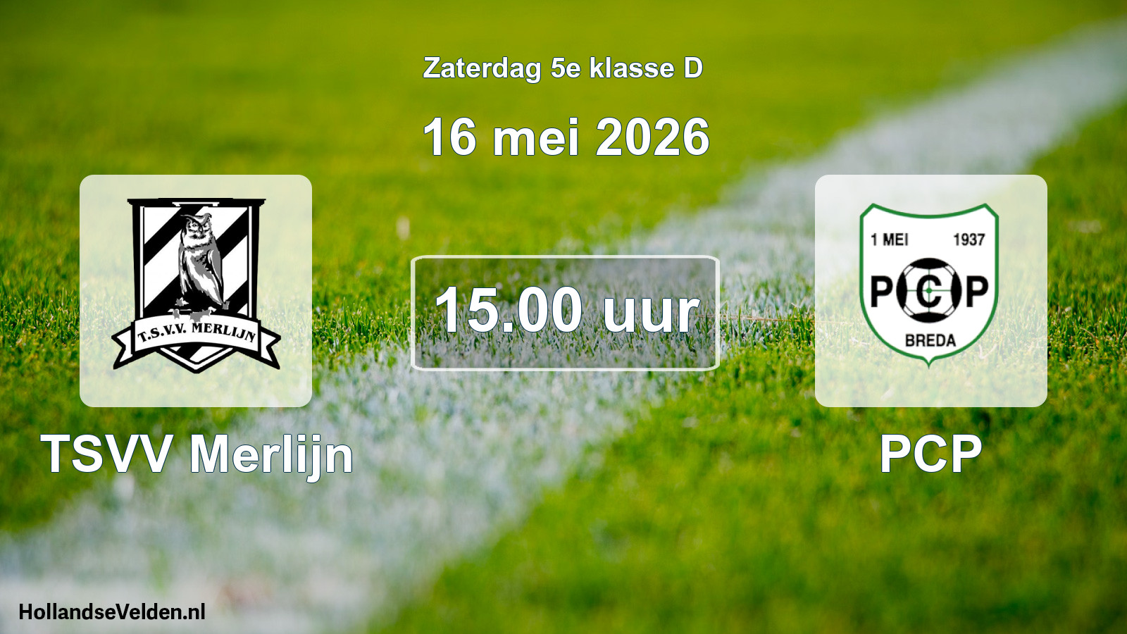 Scheduled Match: TSVV Merlijn - PCP (16 May 2026)