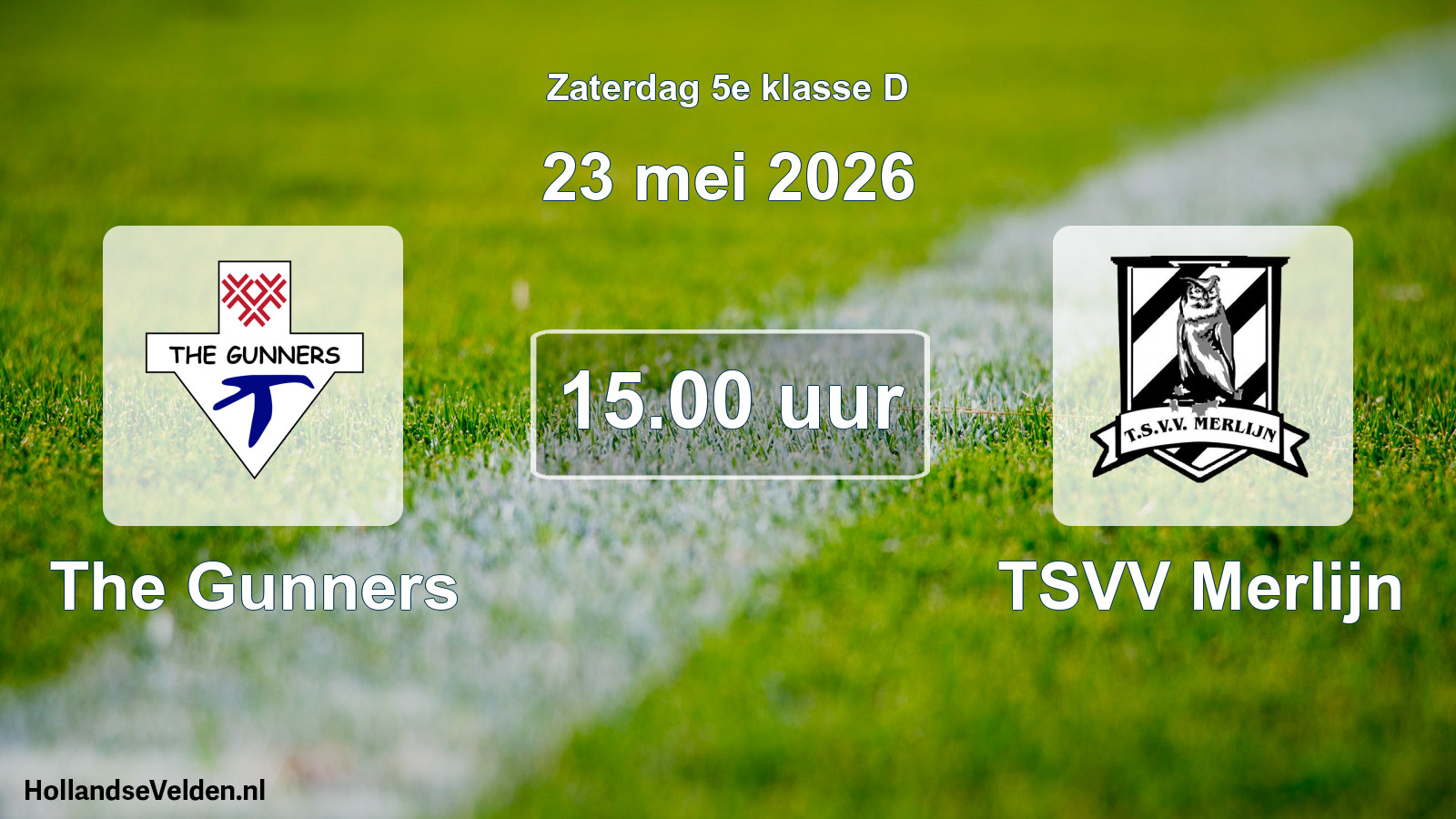 Scheduled Match: The Gunners - TSVV Merlijn (23 May 2026)