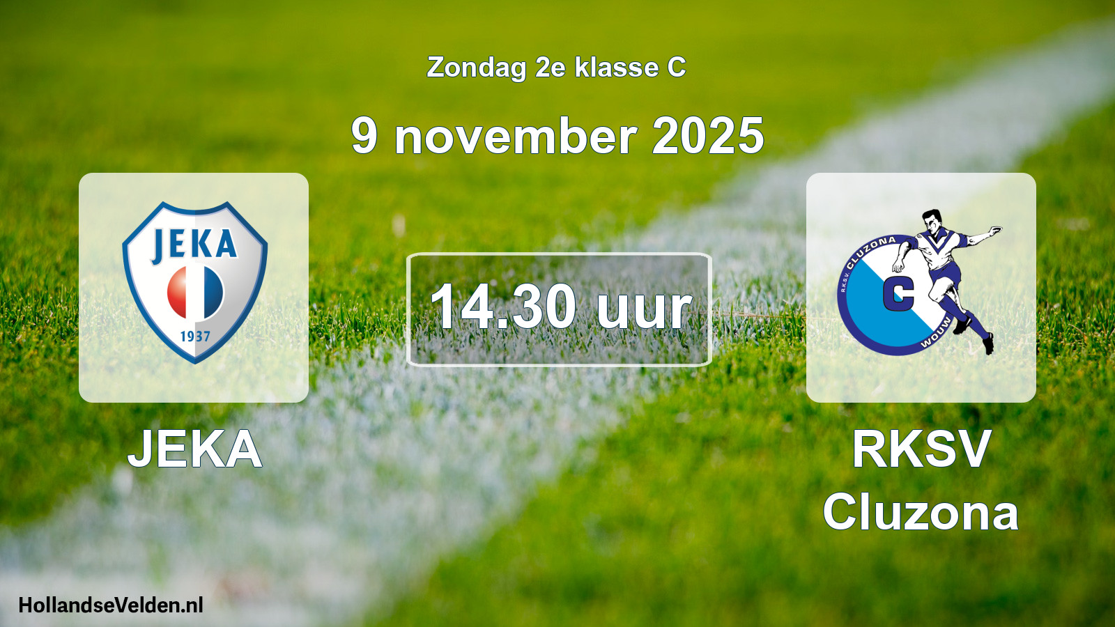Geplande wedstrijd: JEKA - RKSV Cluzona (9 november 2025)