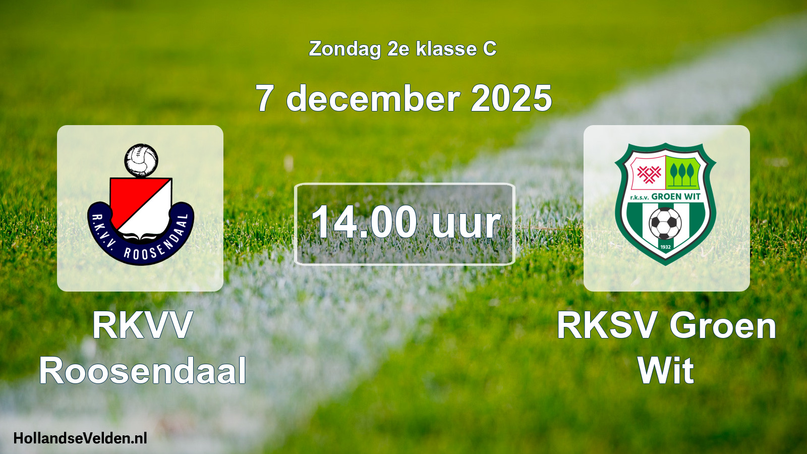 Geplande wedstrijd: RKVV Roosendaal - RKSV Groen Wit (7 december 2025)