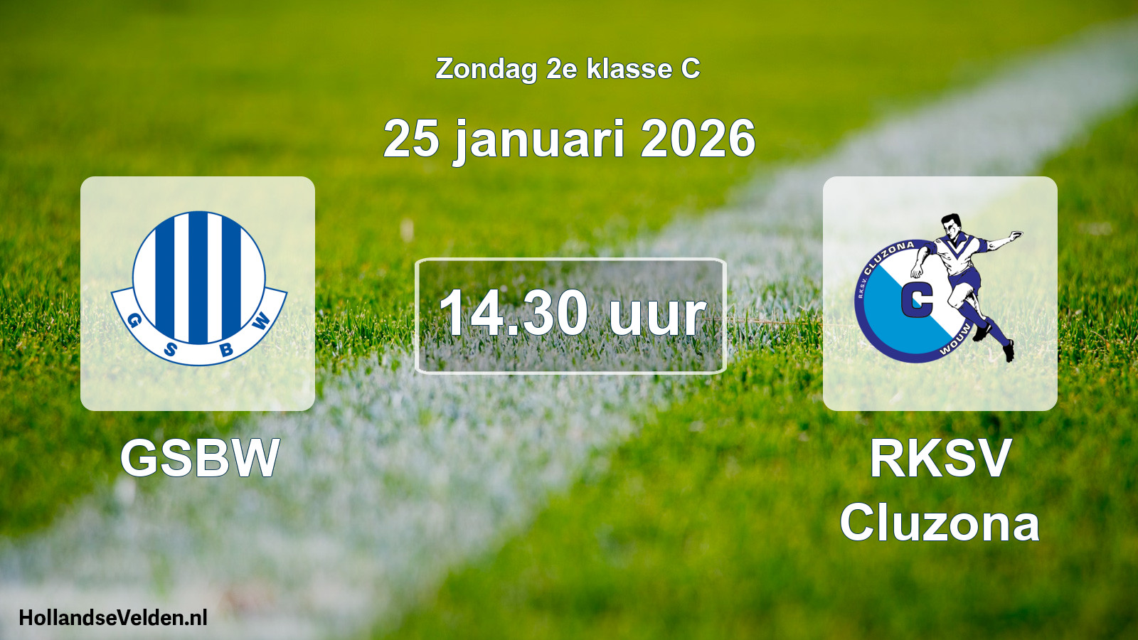 Geplande wedstrijd: GSBW - RKSV Cluzona (25 januari 2026)