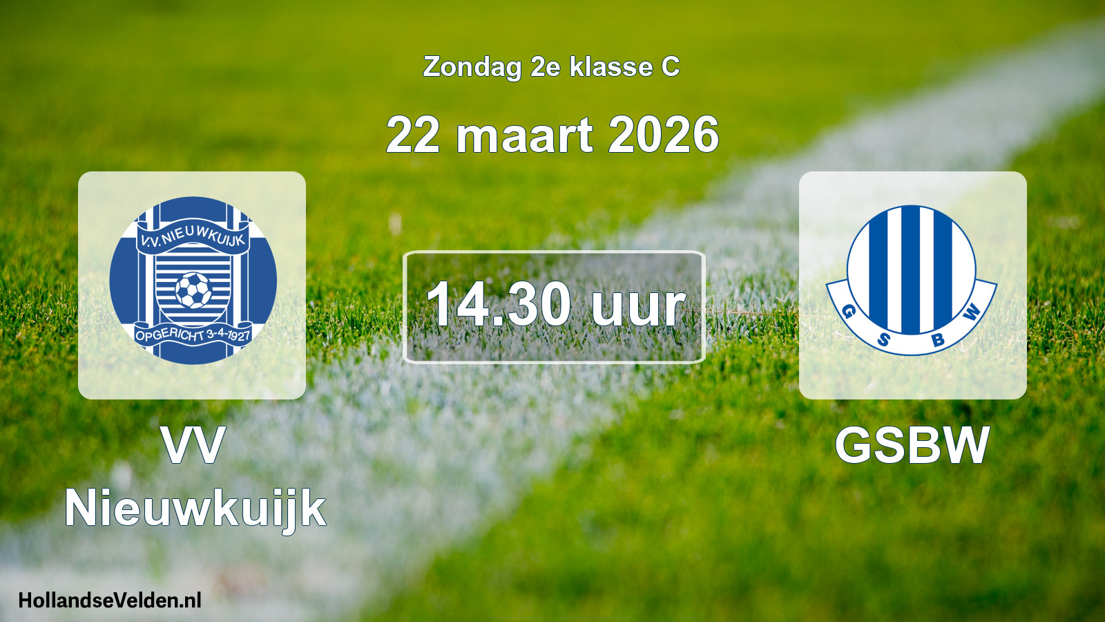 Geplande wedstrijd: VV Nieuwkuijk - GSBW (22 maart 2026)