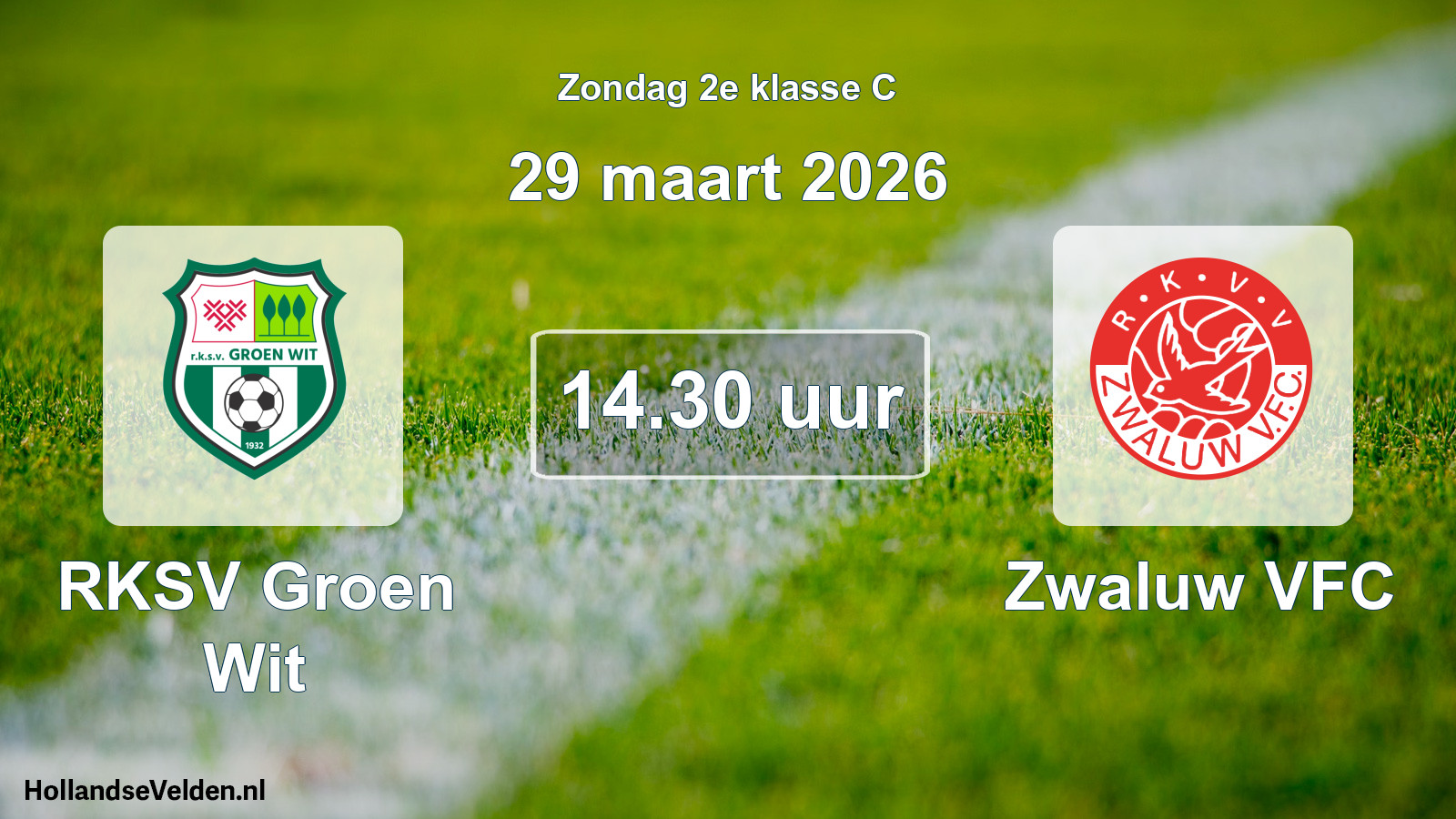 Geplande wedstrijd: RKSV Groen Wit - Zwaluw VFC (29 maart 2026)