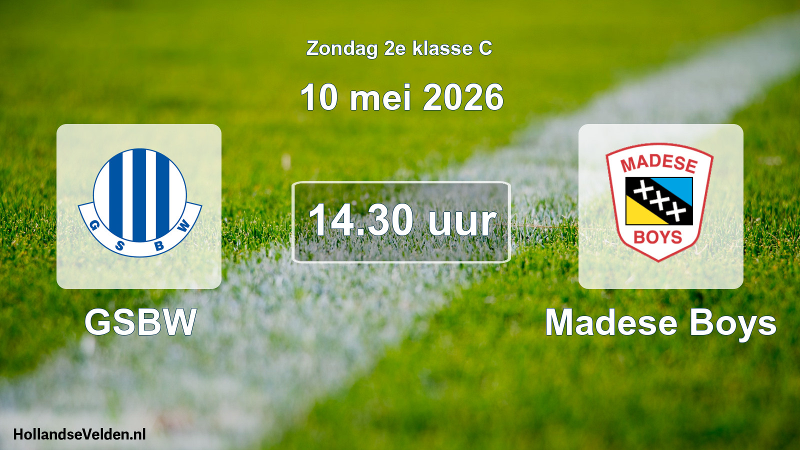Geplande wedstrijd: GSBW - Madese Boys (10 mei 2026)