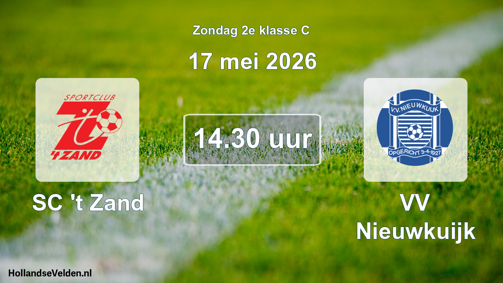 Geplande wedstrijd: SC 't Zand - VV Nieuwkuijk (17 mei 2026)