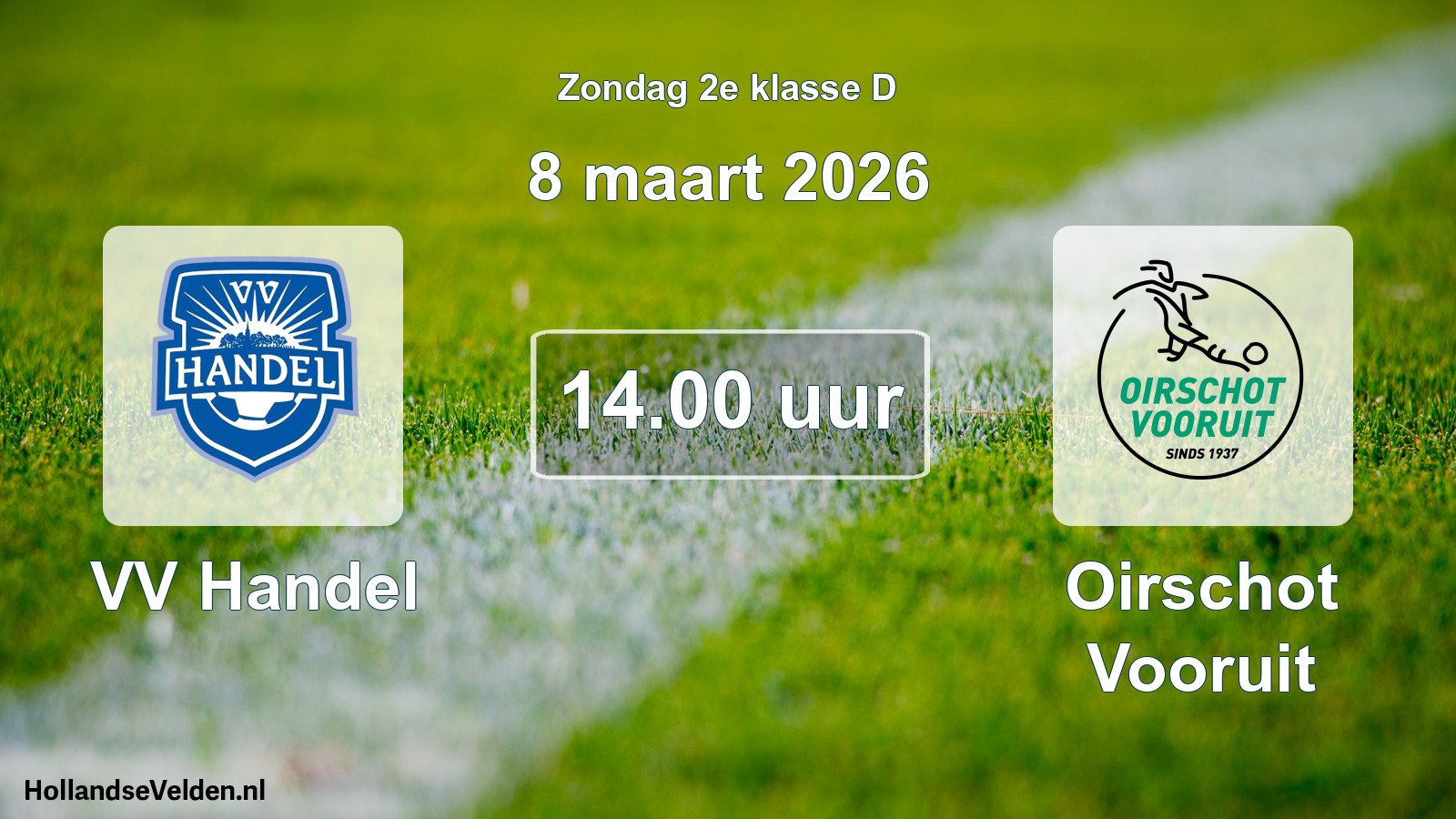 Geplande wedstrijd: VV Handel - Oirschot Vooruit (8 maart 2026)