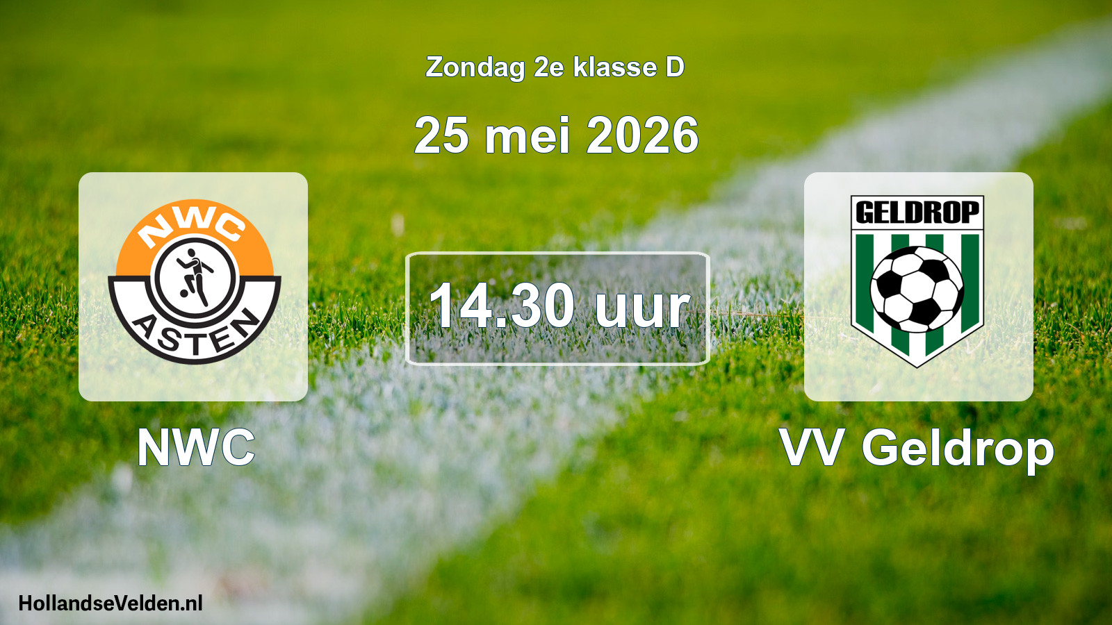 Geplande wedstrijd: NWC - VV Geldrop (25 mei 2026)