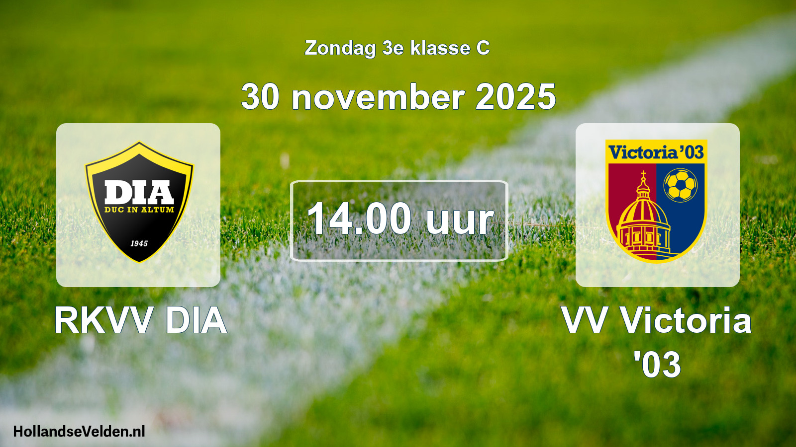 Geplande wedstrijd: RKVV DIA - VV Victoria '03 (30 november 2025)